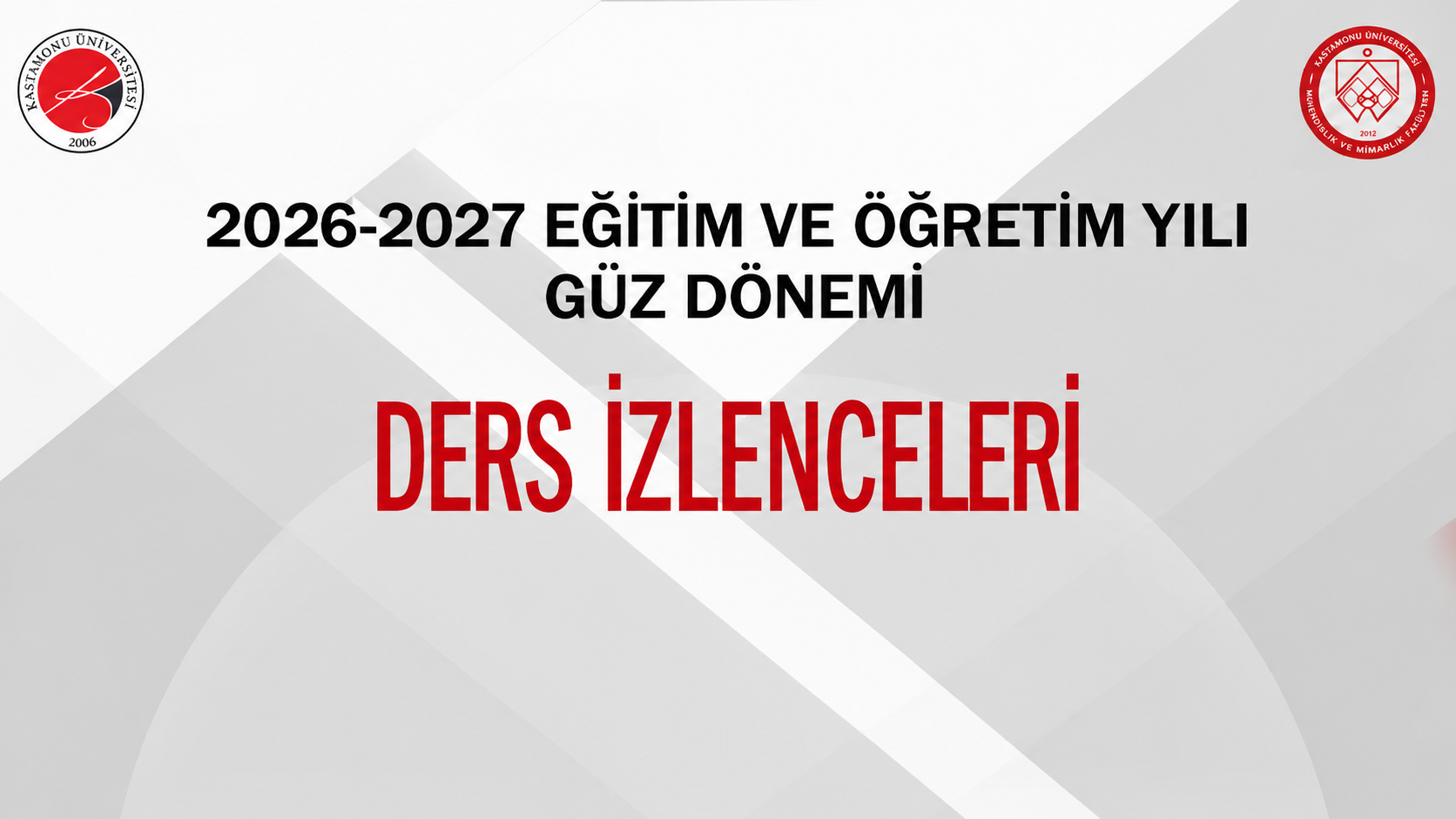2026-2027 Eğitim ve Öğretim Yılı Güz Dönemi Ders İzlenceleri